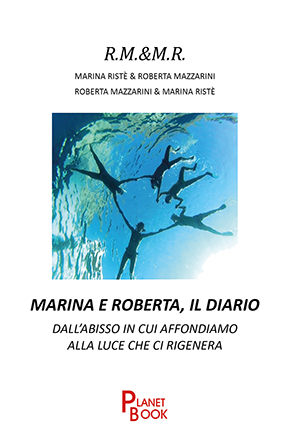 Marina e Roberta, il diario