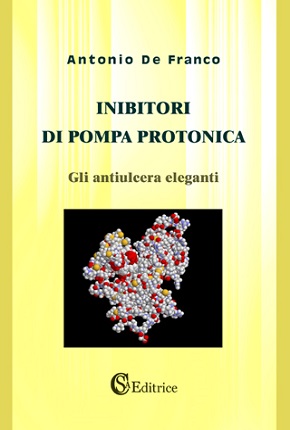 Inibitori di pompa protonica. Gli antiulcera eleganti