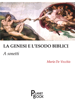 La genesi e l'esodo biblici - A sonetti