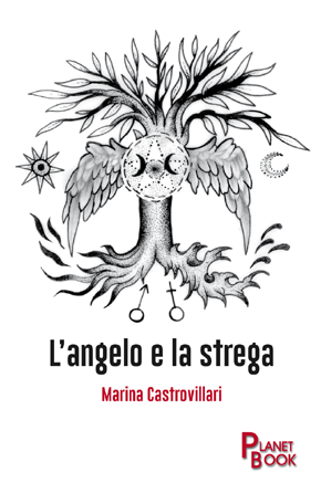 L’ANGELO E LA STREGA