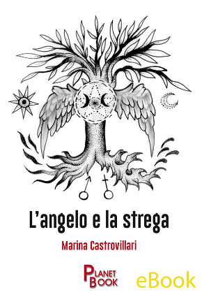 L’ANGELO E LA STREGA